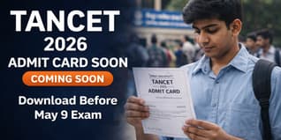 TANCET 2026 Admit Card Out Soon; Expected Last Week of April